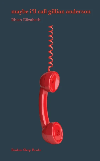 maybe i'll call gillian anderson