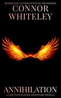 Annihilation: A Lady Tano Fantasy Adventure Novella - (Paperback or Softback)