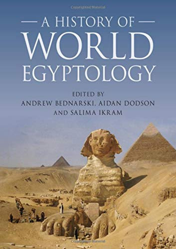 A History Of World Egyptology