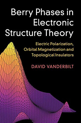 Berry Phases In Electronic Structure Theory: Electric Polarization, Orbital Magnetization And Topological Insulators