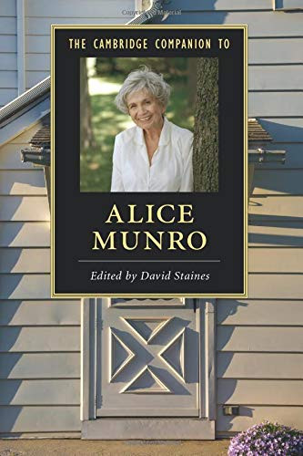 The Cambridge Companion To Alice Munro (Cambridge Companions To Literature)