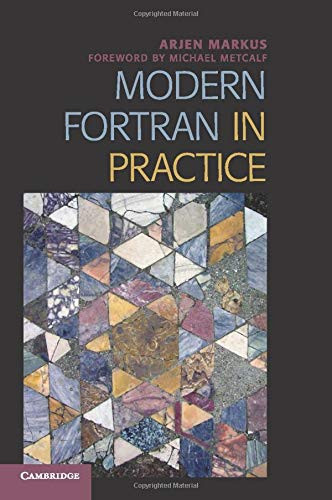 Modern Fortran In Practice