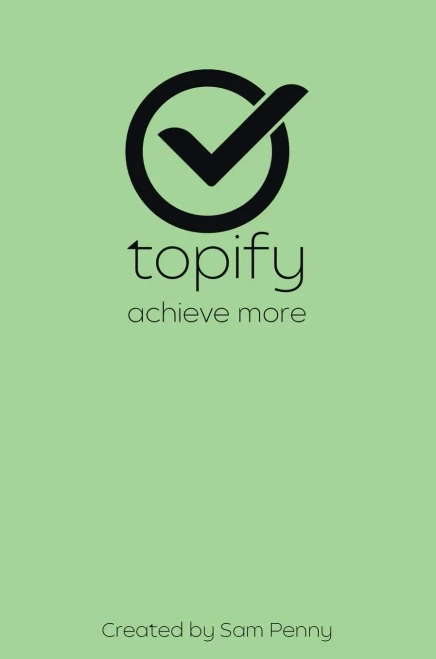 The Topify Method - Green Edition Vol 15: A Quarterly System for Clarity, Focus, and Execution