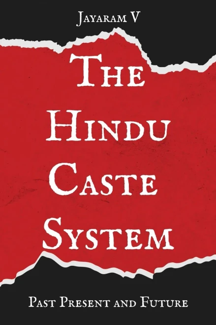 The Hindu Caste System: Past, Present, and Future