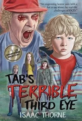 Tab's Terrible Third Eye - (Hardback or Cased Book)