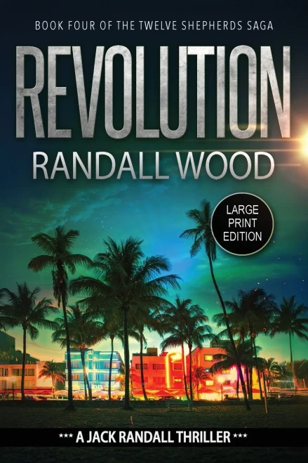 Revolution: A Vigilante Justice FBI Thriller (Jack Randall Book 8) LARGE PRINT