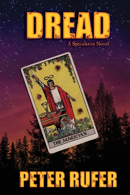 Dread: A Speculative Novel