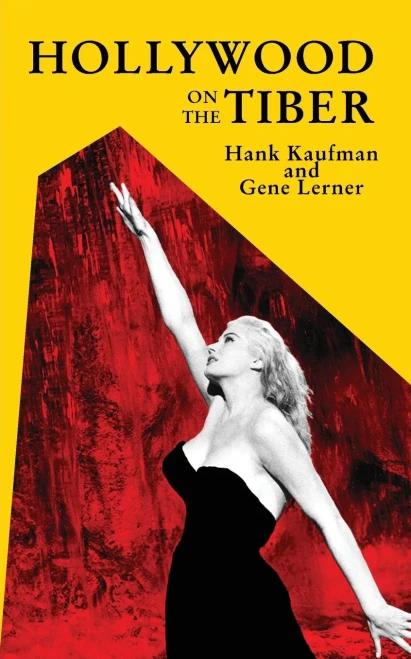 Hollywood on the Tiber - (Paperback or Softback)