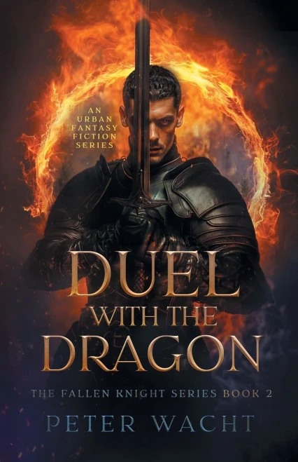 Duel With the Dragon: An Urban Fantasy Fiction Series
