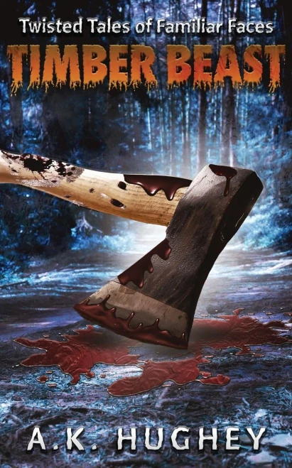 Timber Beast (Twisted Tales of Familiar Faces)