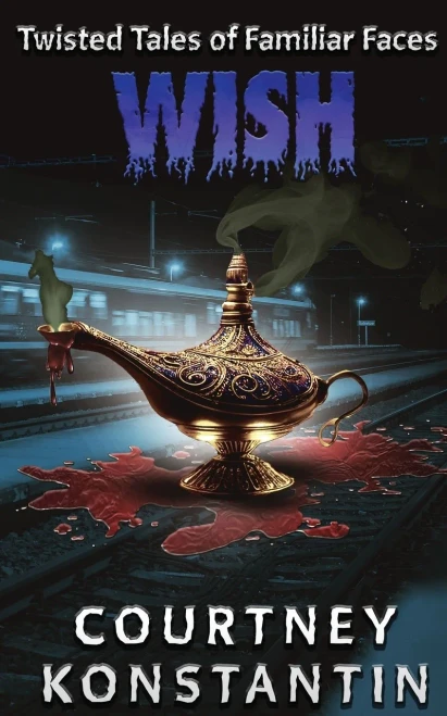 Wish (Twisted Tales of Familiar Faces)
