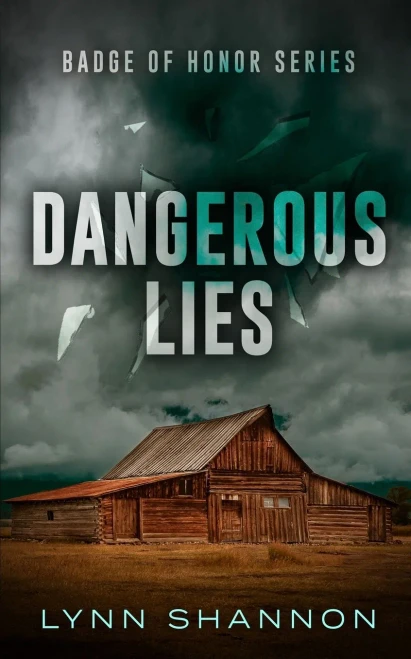 Dangerous Lies: A Small-town Christian Romantic Suspense - (Paperback or Softback)