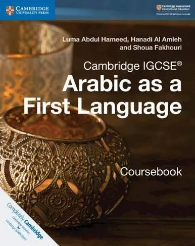 Cambridge Igcse™ Arabic As A First Language Coursebook (Cambridge International Igcse) (Arabic Edition)