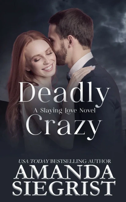 Deadly Crazy