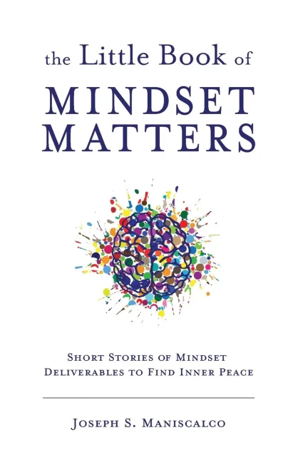 The Little Book of Mindset Matters - (Paperback or Softback)