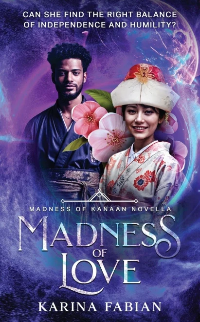 Madness of Love: Book 4 in Madness of Kanaan