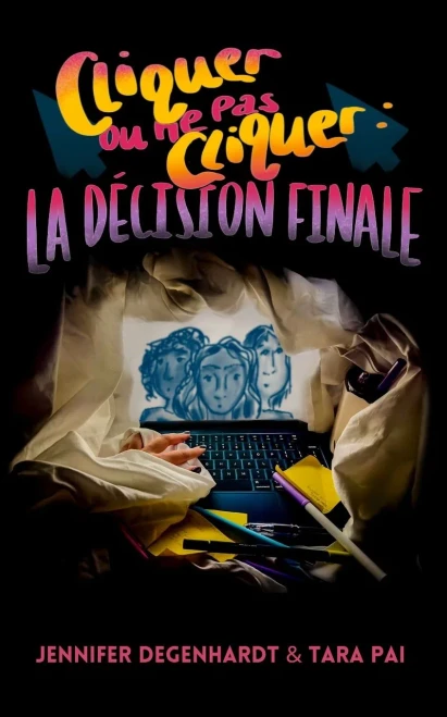 Cliquer ou ne pas cliquer: la décision finale