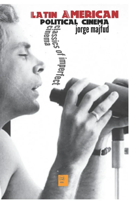 Latin American Political Cinema