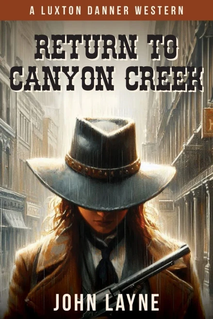 Return to Canyon Creek