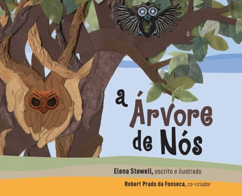 A Árvore dos Nós - (Hardback or Cased Book)