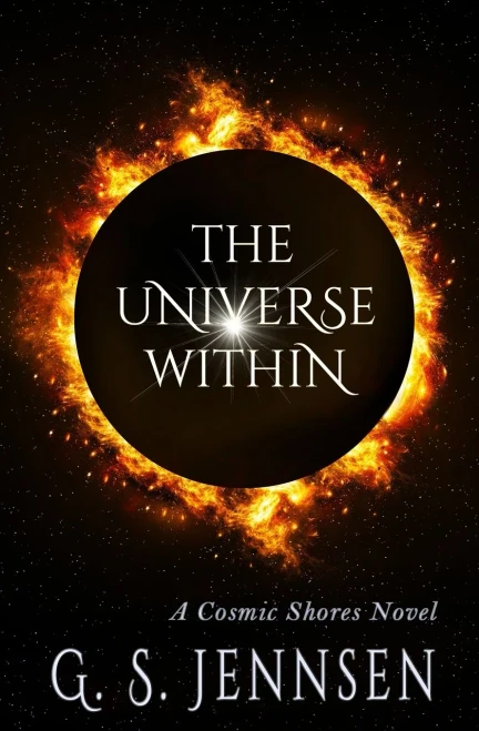 The Universe Within: A Cosmic Shores Novel - (Paperback or Softback)