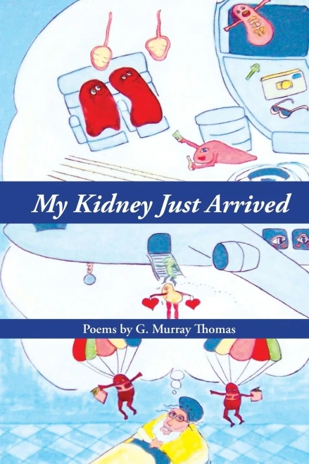 My Kidney Just Arrived