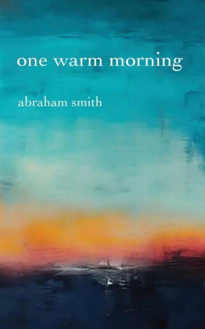 One Warm Morning