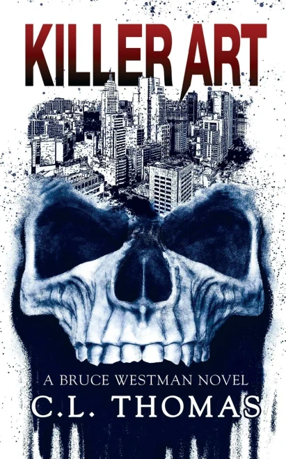 Killer Art: A Bruce Westman Novel