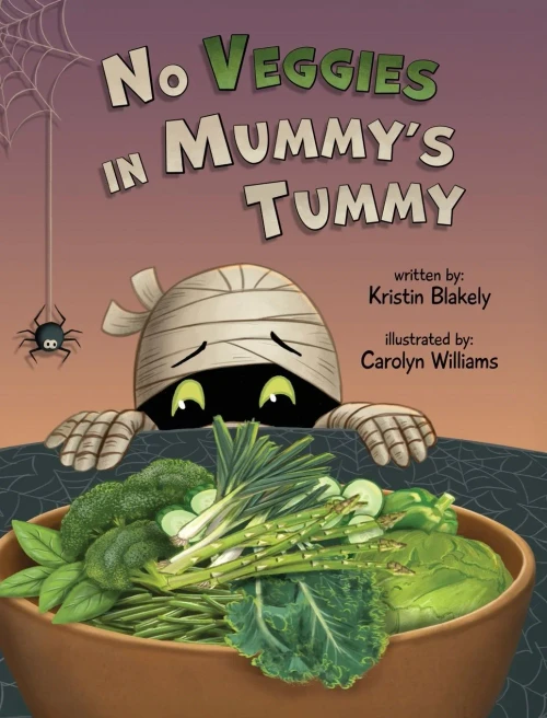 No Veggies in Mummy's Tummy - (Hardback or Cased Book)