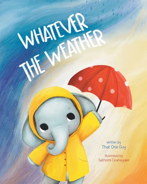 Whatever the Weather - (Paperback or Softback)