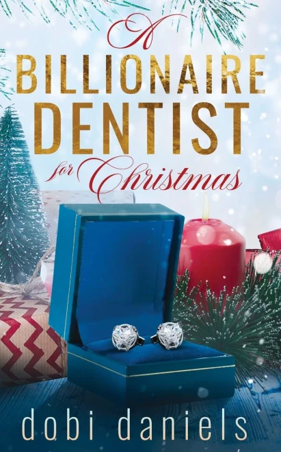 A Billionaire Dentist for Christmas: Eine süße Weihnachts-Milliardär-Romanze
