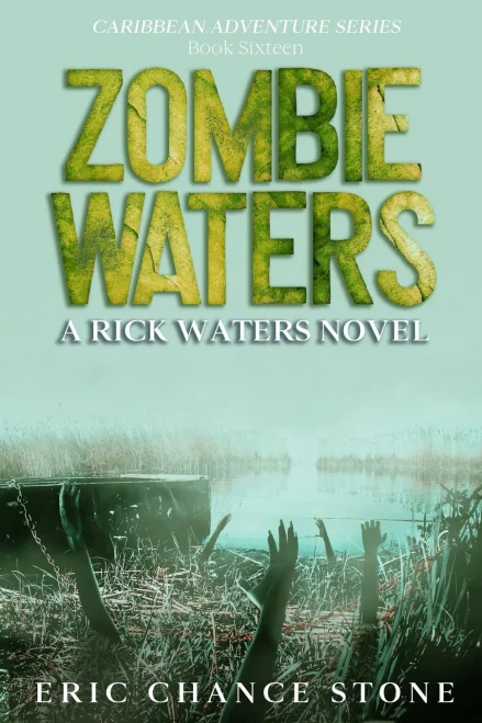 Zombie Waters: A Rick Waters Novel
