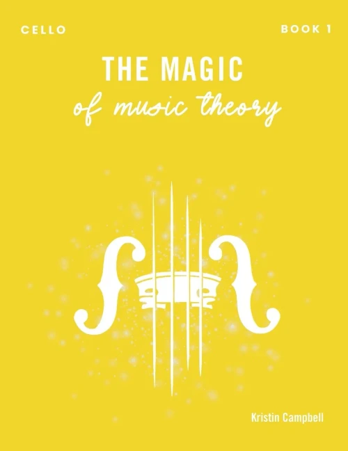 The Magic of Music Theory Book 1 - Cello