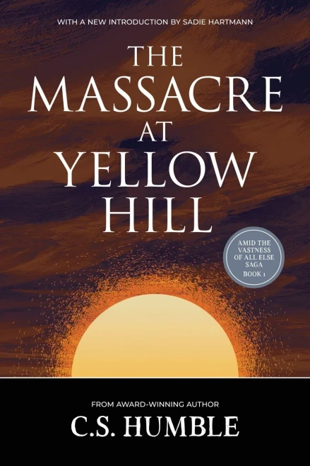 The Massacre at Yellow Hill