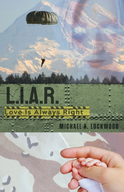 L.I.A.R. (Love Is Always Right) - (Paperback or Softback)