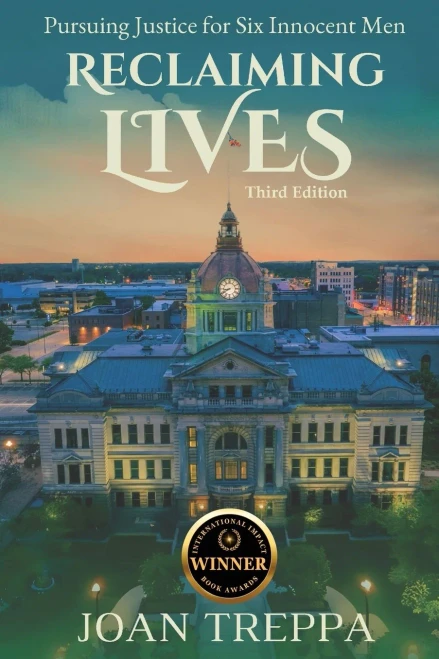 Reclaiming Lives, third edition: Pursuing Justice for Six Innocent Men - (Paperback or Softback)