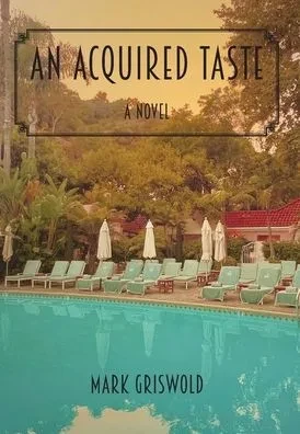 An Acquired Taste - (Hardback or Cased Book)