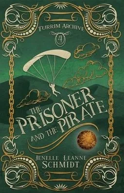 The Prisoner and the Pirate - (Paperback or Softback)