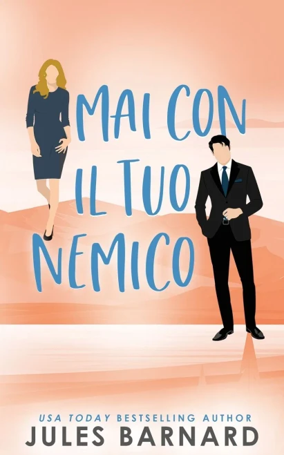 Mai Con il tuo Nemico