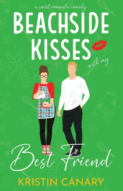 Beachside Kisses With My Best Friend: A Sweet Romantic Comedy - (Paperback or Softback)