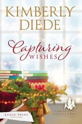 Capturing Wishes: Large Print