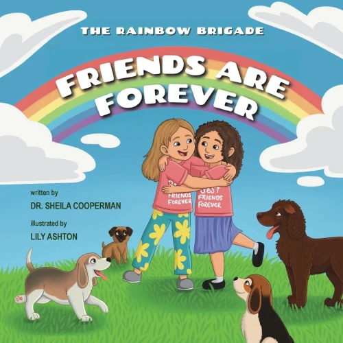 Friends Are Forever (The Rainbow Brigade) - (Paperback or Softback)