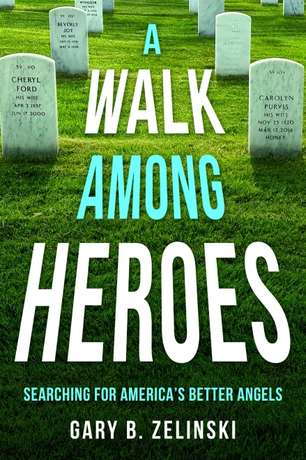 A Walk Among Heroes - 9781963954104