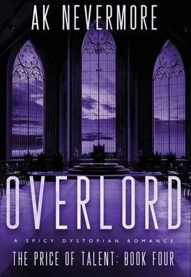 Overlord: A Spicy Dystopian Romance - (Hardback or Cased Book)