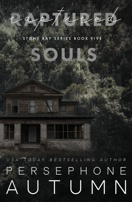 Raptured Souls: A Stone Bay Special Edition