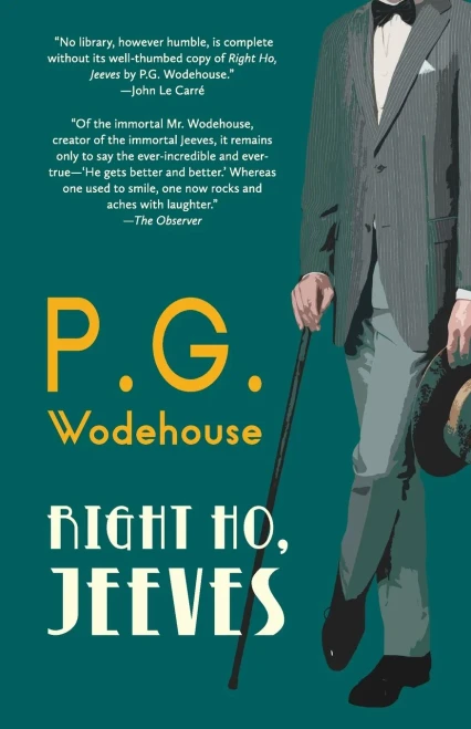 Right Ho, Jeeves (Warbler Classics Annotated Edition)