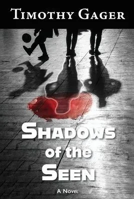 Shadows of the Seen - (Hardback or Cased Book)