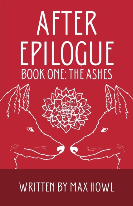 After Epilogue - Book One: The Ashes