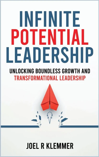 Infinite Potential Leadership - (Hardback or Cased Book)