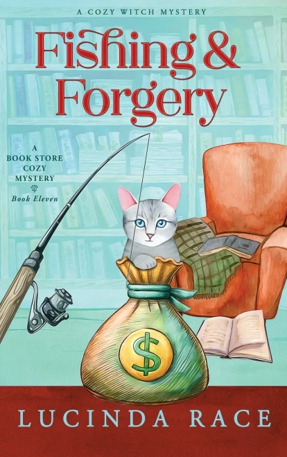 Fishing & Forgery Hardcover: A Paranormal Witch Cozy Mystery